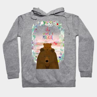 The world is magical Hoodie